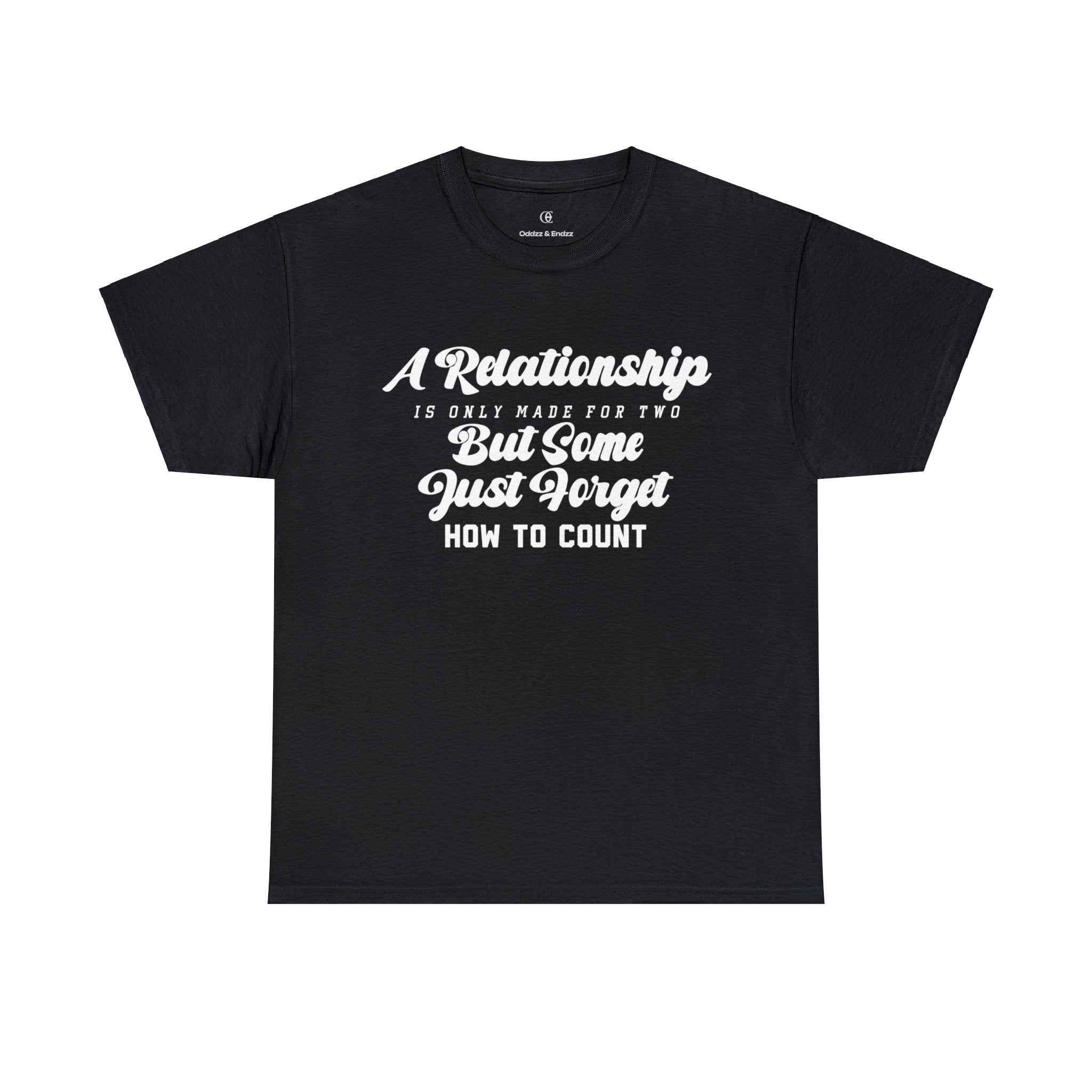 RELATIONSHIP MADE FOR TWO TEE
