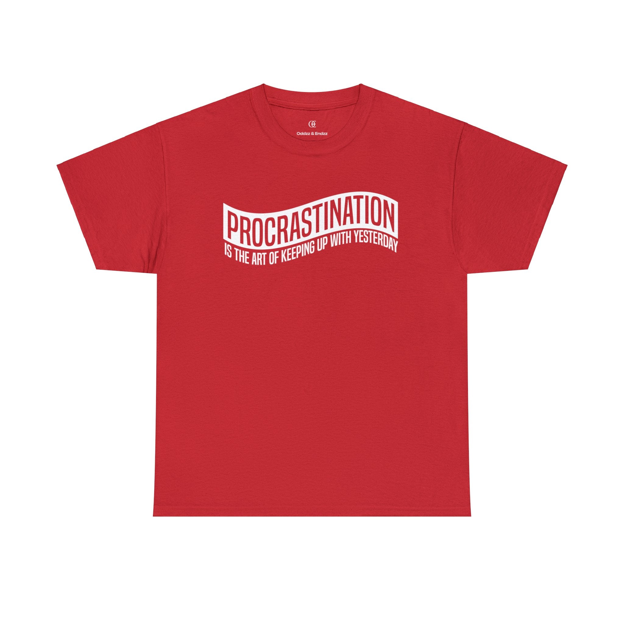 PROCRASTINATION TEE